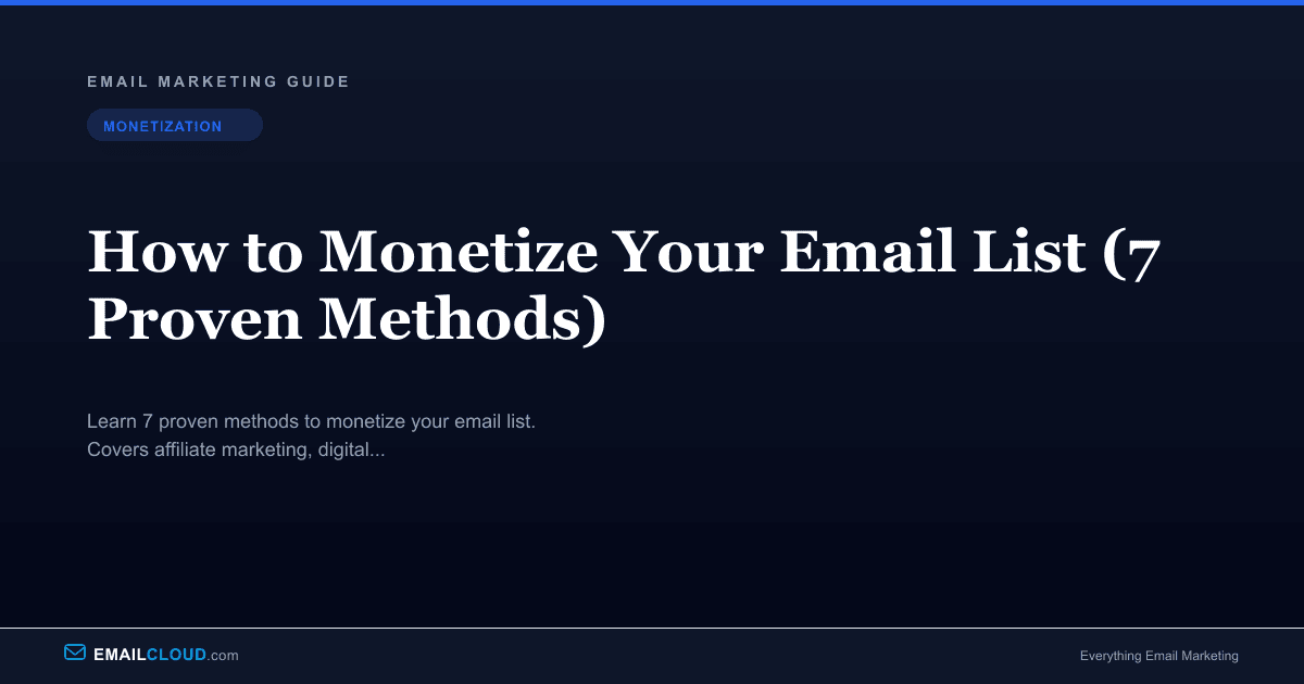 How to Monetize Your Email List | EmailCloud | EmailCloud